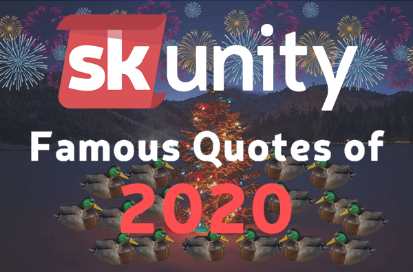 Famous Quotes of skUnity - 2020